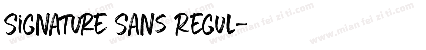 Signature Sans Regul字体转换